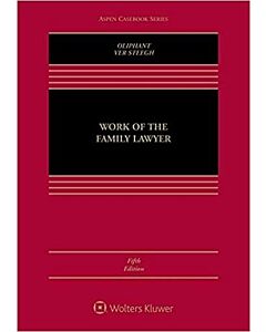 Work of the Family Lawyer (w/ Connected eBook with Study Center) (Instant Digital Access Code Only) 9781543826586