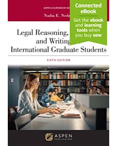 Legal Reasoning, Research, and Writing for International Graduate Students (w/ Connected eBook) 9798892074667