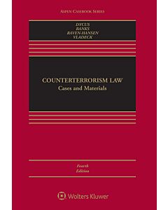 Counterterrorism Law: Cases and Materials (w/ Connected eBook) (Instant Digital Access Code Only) 9781543849905