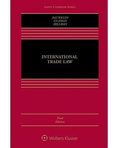 International Trade Law 9781454873105