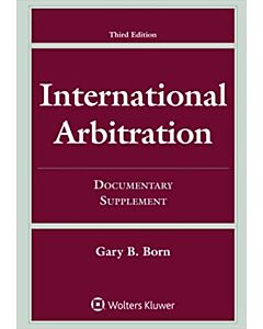 International Arbitration: Documentary Supplement 9781454875642