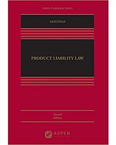 Product Liability Law, Second Edition (w/ Connected eBook) 9781543820669