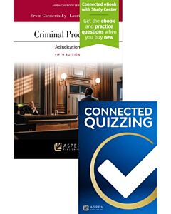 Criminal Procedure: Adjudication (Connected eBook with Study Center + Print Book + Connected Quizzing) 9798899648014