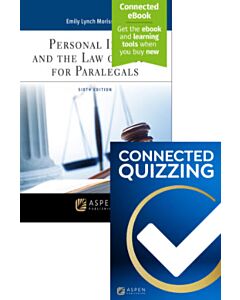 Personal Injury and the Law of Torts for Paralegals (Connected eBook + Print Book + Connected Quizzing) 9798892076463