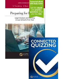 Preparing for Practice: Legal Analysis and Writing in Law School's First Year (Connected eBook with Study Center + Connected Quizzing) (Instant Digital Access Code Only) 9798892078450