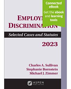 Employment Discrimination: Selected Cases and Statutes Supplement (Instant Digital Access Code Only) 9798889061052