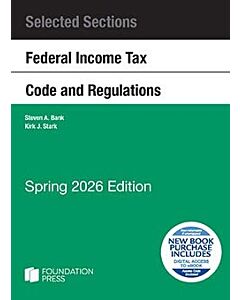 Selected Sections Federal Income Tax Code and Regulations 9798317703509