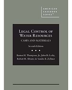 Legal Control of Water Resources: Cases and Materials (American Casebook Series) 9781685615185