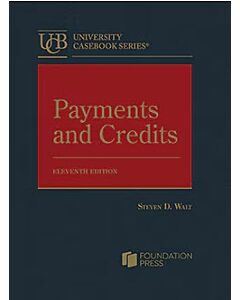 Payments and Credits (University Casebook Series) 9781685619473