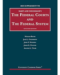Hart and Wechsler's Supplement to Federal Courts and the Federal System 9798887860282