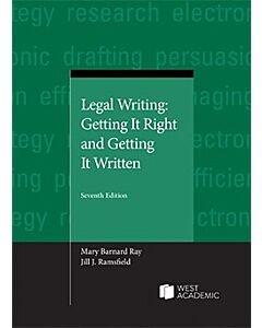 Legal Writing: Getting It Right and Getting It Written 9798887868288