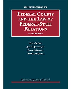 Supplement to The Federal Courts and The Federal-State Relations 9781647088477