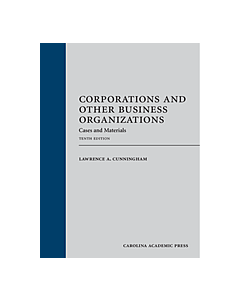Corporations and Other Business Organizations: Cases, Materials, Problems 9781531019730
