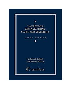 Tax-Exempt Organizations: Cases and Materials 9781630430733