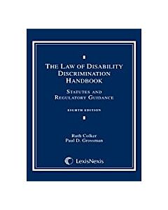 Supplement to Law of Disability Discrimination Handbook: Statutes and Regulatory Guidance 9780769882031
