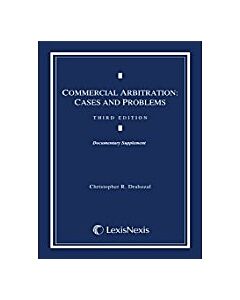 Supplement to Commercial Arbitration: Cases and Materials 9780769859866