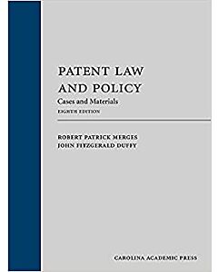 Patent Law and Policy: Cases and Materials 9781531011758