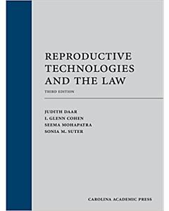 Reproductive Technologies and the Law 9781531015251