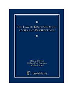The Law of Discrimination: Cases and Perspectives 9781422480380