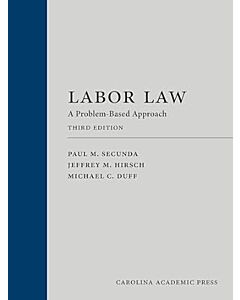 Labor Law: A Problem-Based Approach (Used) 9781531020842