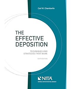 The Effective Deposition: Techniques and Strategies That Work (w/ Connected eBook) (Instant Digital Access Code Only) 9798892071888