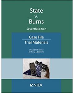 Case File State v. Burns (NITA) 9781601569301