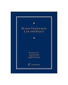 Human Trafficking Law and Policy 9781531018979