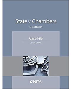 State v. Chambers: Case File (NITA) 9781601564849