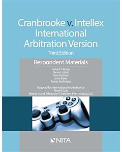 Cranbrooke v. Intellex International Arbitration Version: Third Edition Claimant Materials (NITA) 9781601567079