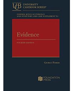 Federal Rules of Evidence Statutory and Case Supplement 9798895453865