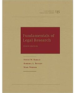 Fundamentals of Legal Research (University Textbook Series) 9781609300562