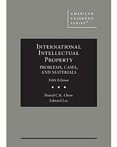 International Intellectual Property: Problems, Cases, and Materials (American Casebook Series) (Used) 9798892091886