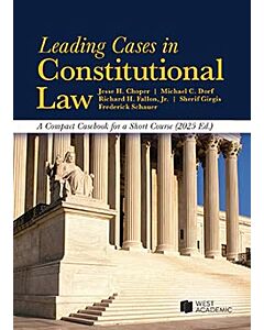 Leading Cases in Constitutional Law: A Compact Casebook for a Short Course 9798895453551