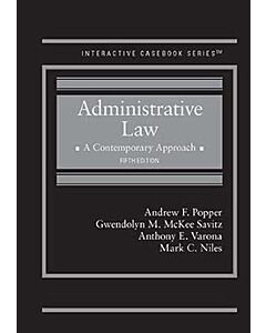 Administrative Law: A Contemporary Approach - CasebookPlus (Interactive Casebook Series) 9798895451090