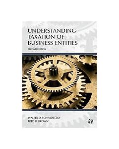 Understanding Series: Understanding Taxation of Business Entities 9781531017255