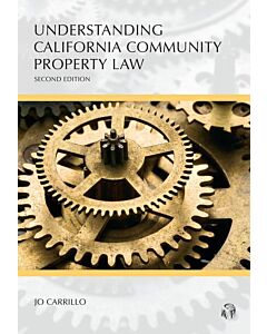 Understanding Series: Understanding California Community Property Law 9781531010089