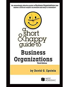 A Short & Happy Guide to Business Organizations 9798892099943