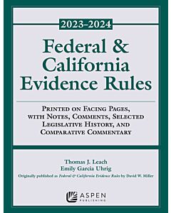 Federal & California Evidence Rules Supplement 9798886140767