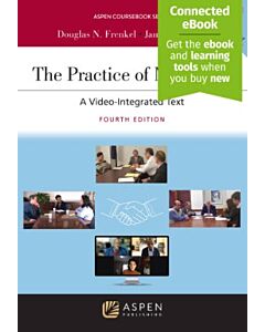 The Practice of Mediation: A Video-Integrated Text (w/ Connected eBook) (Instant Digital Access Code Only) 9781543857412