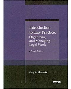 Introduction to Law Practice: Organizing and Managing Legal Work 9780314276452