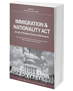 Immigration & Nationality Act, 2025 Ed. 9781573705868