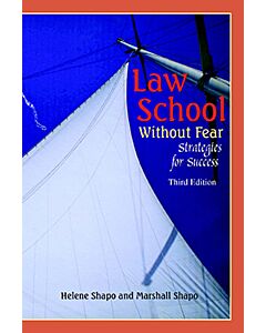 Law School Without Fear: Strategies for Success 9781599414195