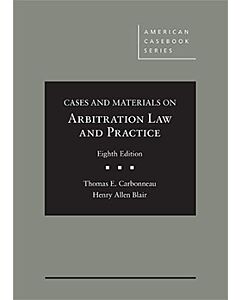Arbitration Law and Practice (American Casebook Series) (Rental) 9781642420876