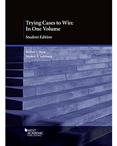 Trying Cases to Win: In One Volume, Student Edition 9781642429923