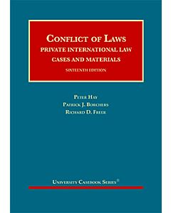 Conflict of Laws, Private International Law, Cases and Materials (University Casebook Series) (Rental) 9781647085995