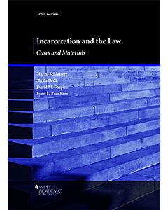 Incarceration and the Law, Cases and Materials 9781683287964