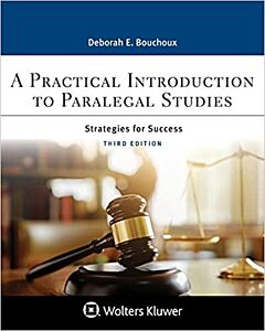 The Practical Introduction to Paralegal Studies, Third Edition (w/ Connected eBook) 9781543815610