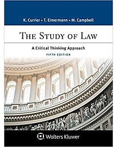 The Study of Law: A Critical Thinking Approach, Fifth Edition 9781454896265