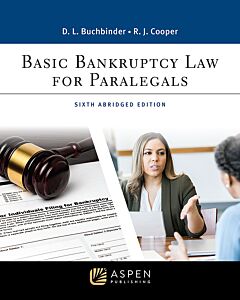 Basic Bankruptcy Law for Paralegals (Abridged Edition) (w/ Connected eBook) 9781543858457