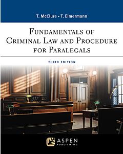 Fundamentals of Criminal Law and Procedure for Paralegals (w/ Connected eBook) (Instant Digital Access Code Only) 9798886148435